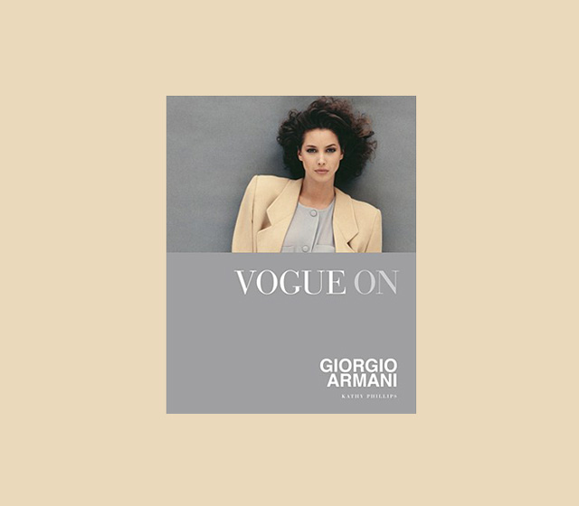 Vogue on Giorgio Armani: новая книга о творчестве Джорджо Армани