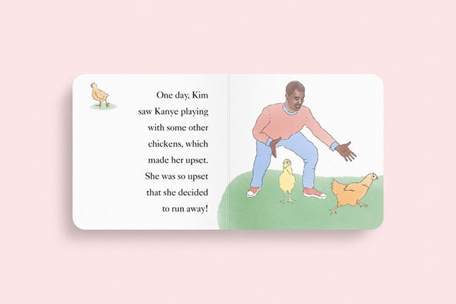Однаждый Ким увидела, как Канье играет с другими курочками. Это расстроило ее так сильно, что она решила убежать История Канье и Ким легла в основу детской книги (фото 4)