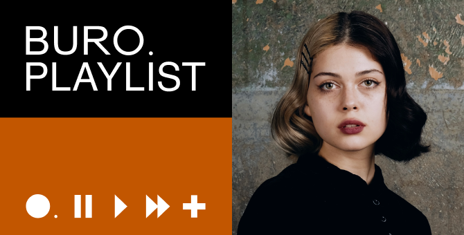 Плейлист BURO.: песни, которые хотела бы написать Наша Таня