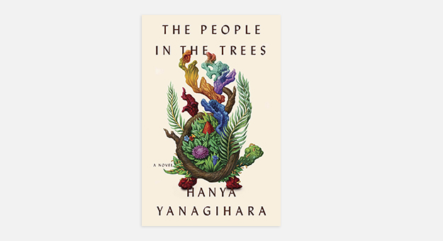 О чем новая книга Ханьи Янагихары «Люди среди деревьев»