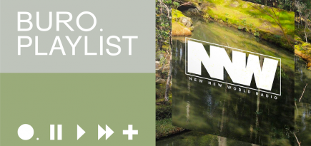 Плейлист BURO.: постгеография и постполитика от команды радио NewNewWorld