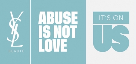 «Abuse Is Not Love»: YSL Beauty запустил проект против домашнего насилия
