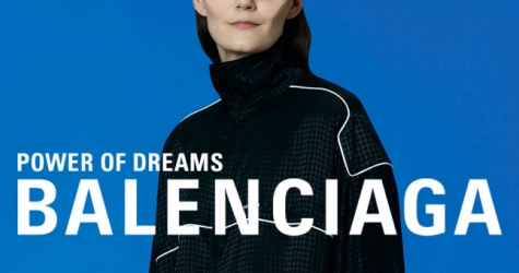 «Сила мечт» и «мысли масштабно»: Balenciaga выпустил кампанию с вдохновляющими надписями