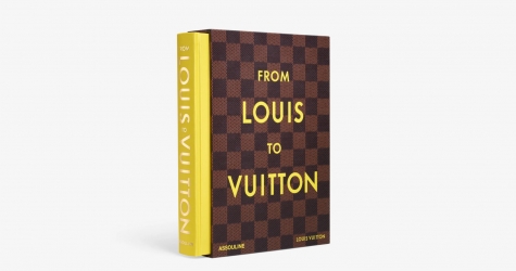 Издательство Assouline выпустило книгу об истории Louis Vuitton