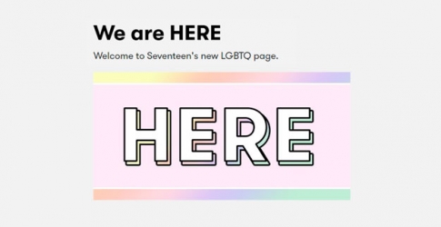 Подростковый журнал Seventeen запустил ЛГБТ-платформу