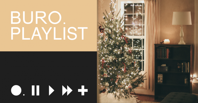 Плейлист BURO.: новогодние пожелания редакции — себе и близким