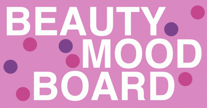 Бьюти-мудборд: Мила Posvoemu