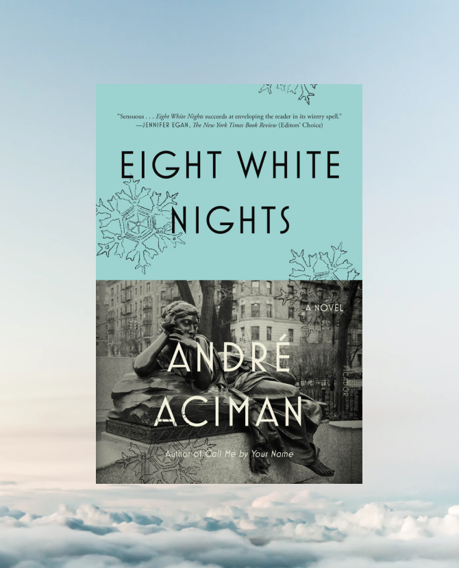 Любовь длиной от Рождества до Нового года: BURO. публикует отрывок из новой книги Андре Асимана «Восемь белых ночей»