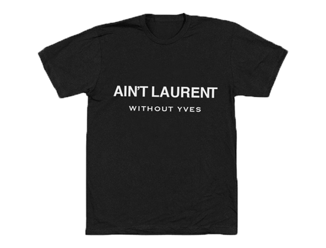 Yves Saint Laurent подают в суд на создателя пародийных футболок